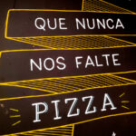 que-nunca-nos-falte-pizza